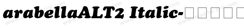 arabellaALT2 Italic字体转换